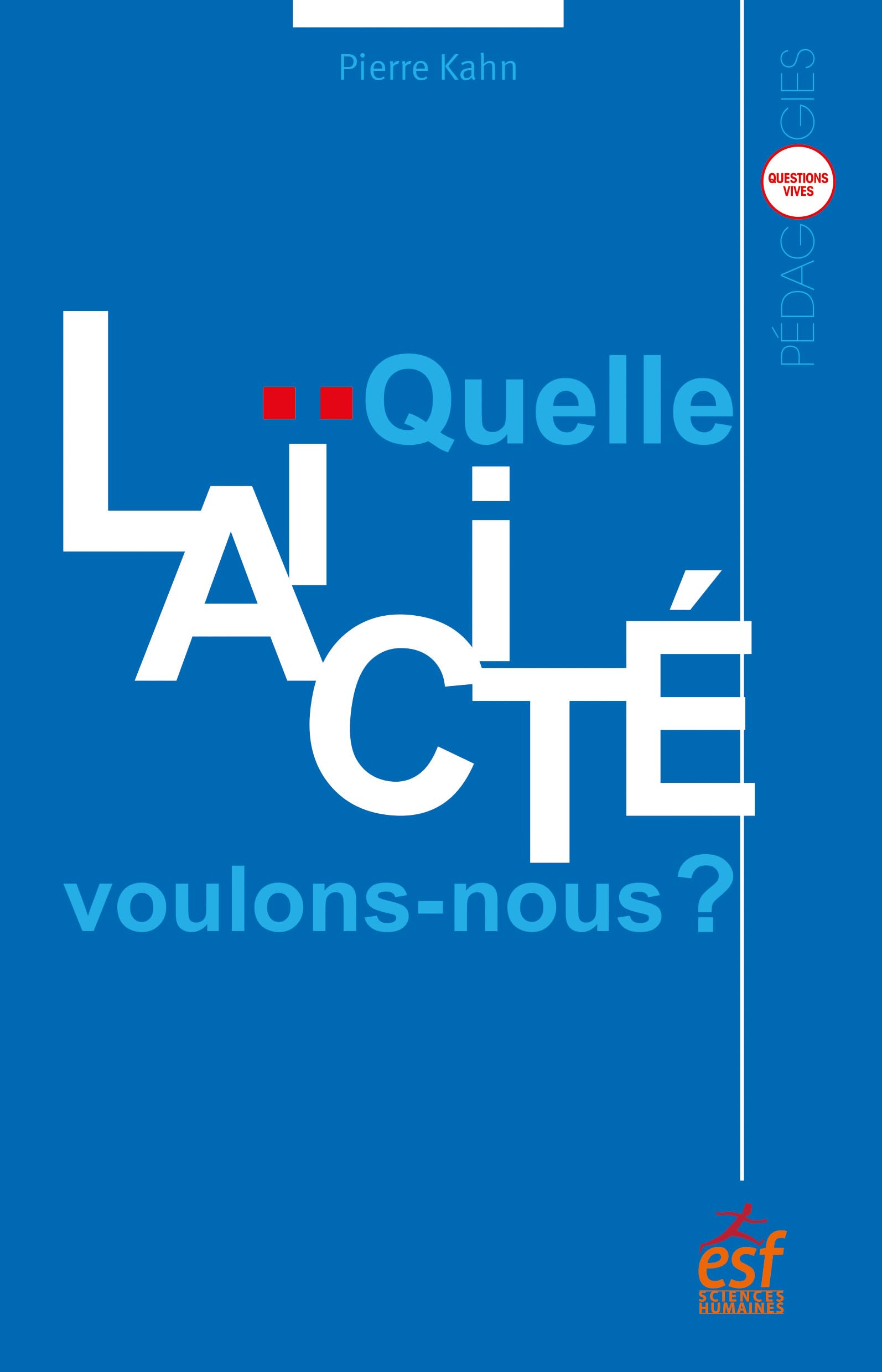 Quelle laïcité voulons nous ? book