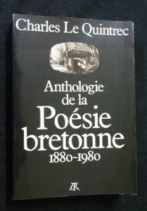 Anthologie de la poésie bretonne : 1880-1980 book