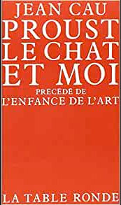 Proust, le chat et moi. L'Enfance de l'art Contemporary literature