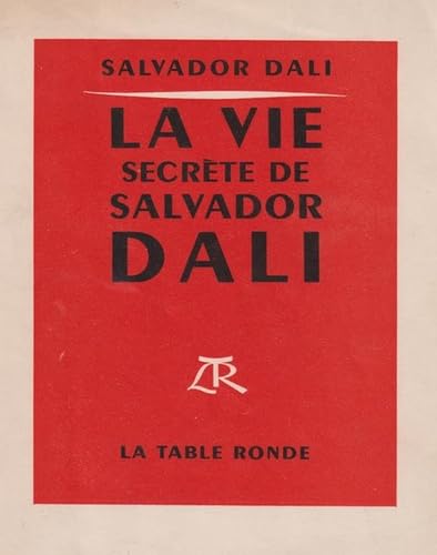 La vie secrète de Salvador Dali book
