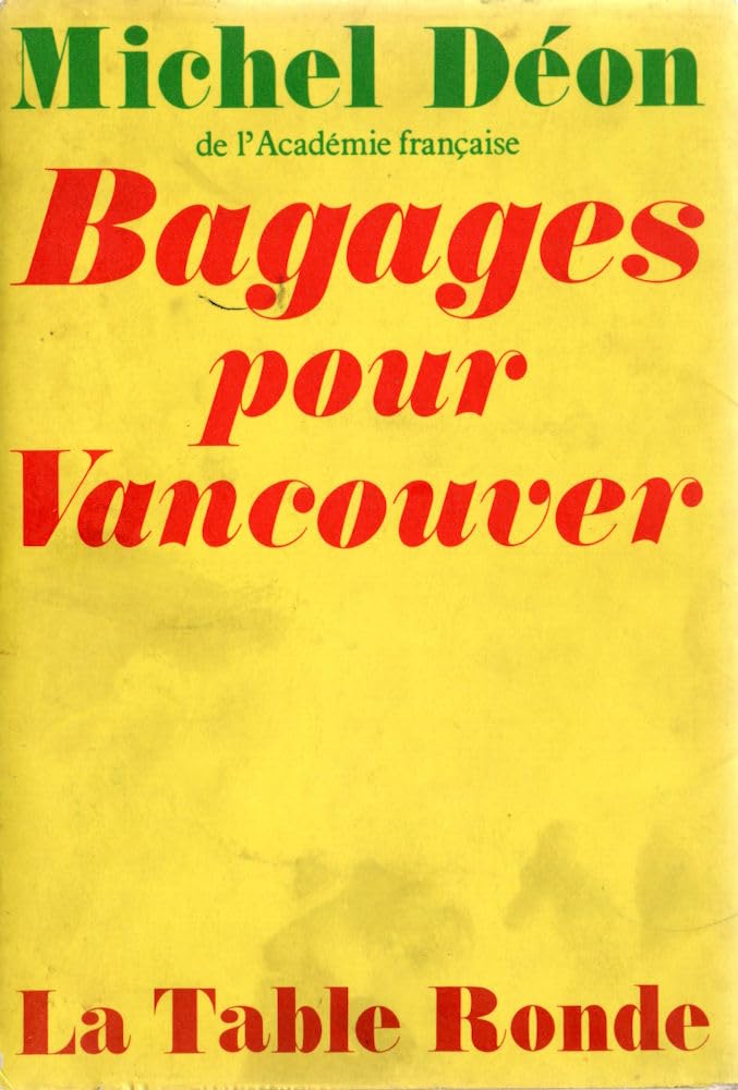 Mes arches de Noé, II : Bagages pour Vancouver book