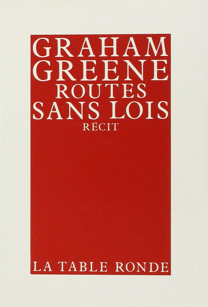 Routes sans lois: Récit book