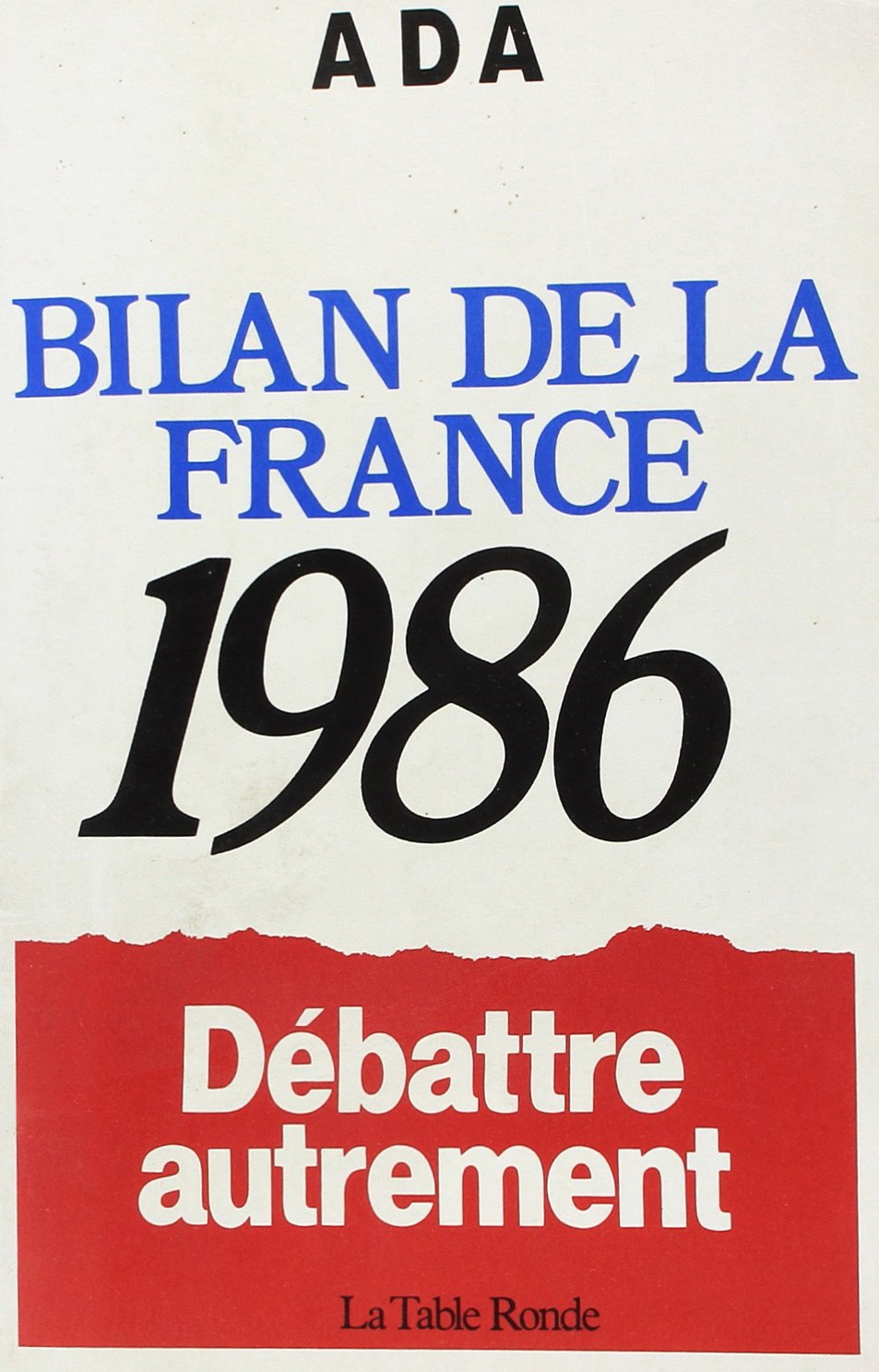 Bilan de la France 1986 book