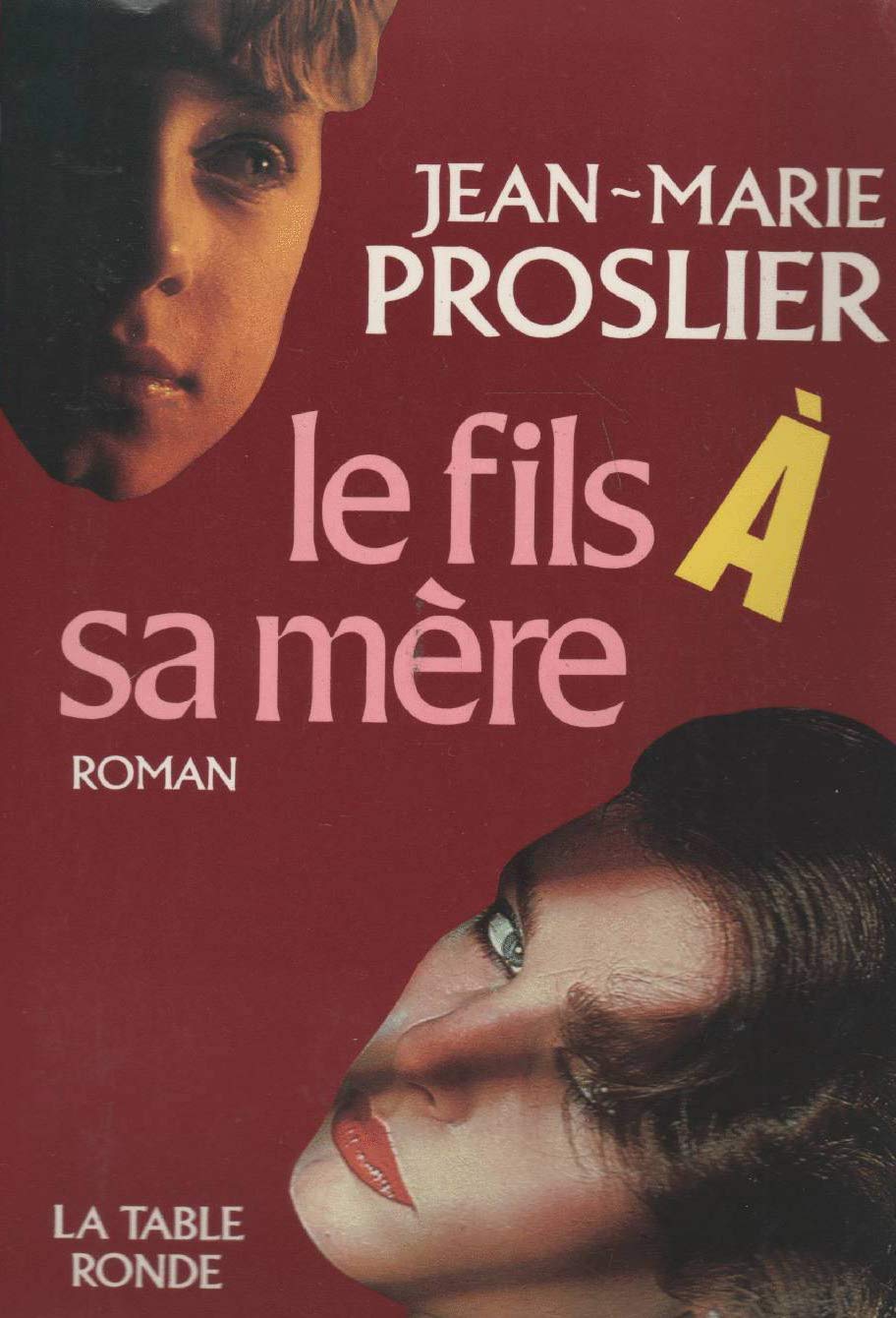Le fils de sa mère Contemporary literature
