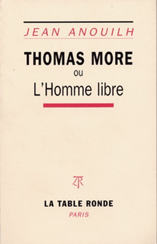 Thomas More ou l'Homme libre Contemporary literature