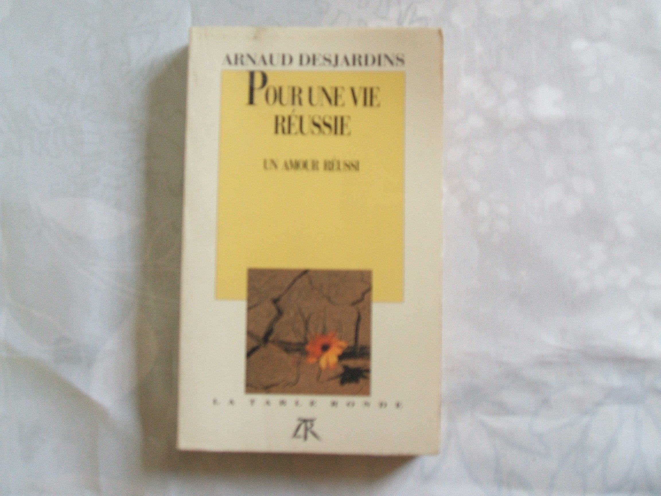 Pour une vie réussie, un amour réussi book