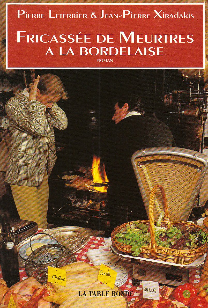 Fricassée de meurtres à la bordelaise book