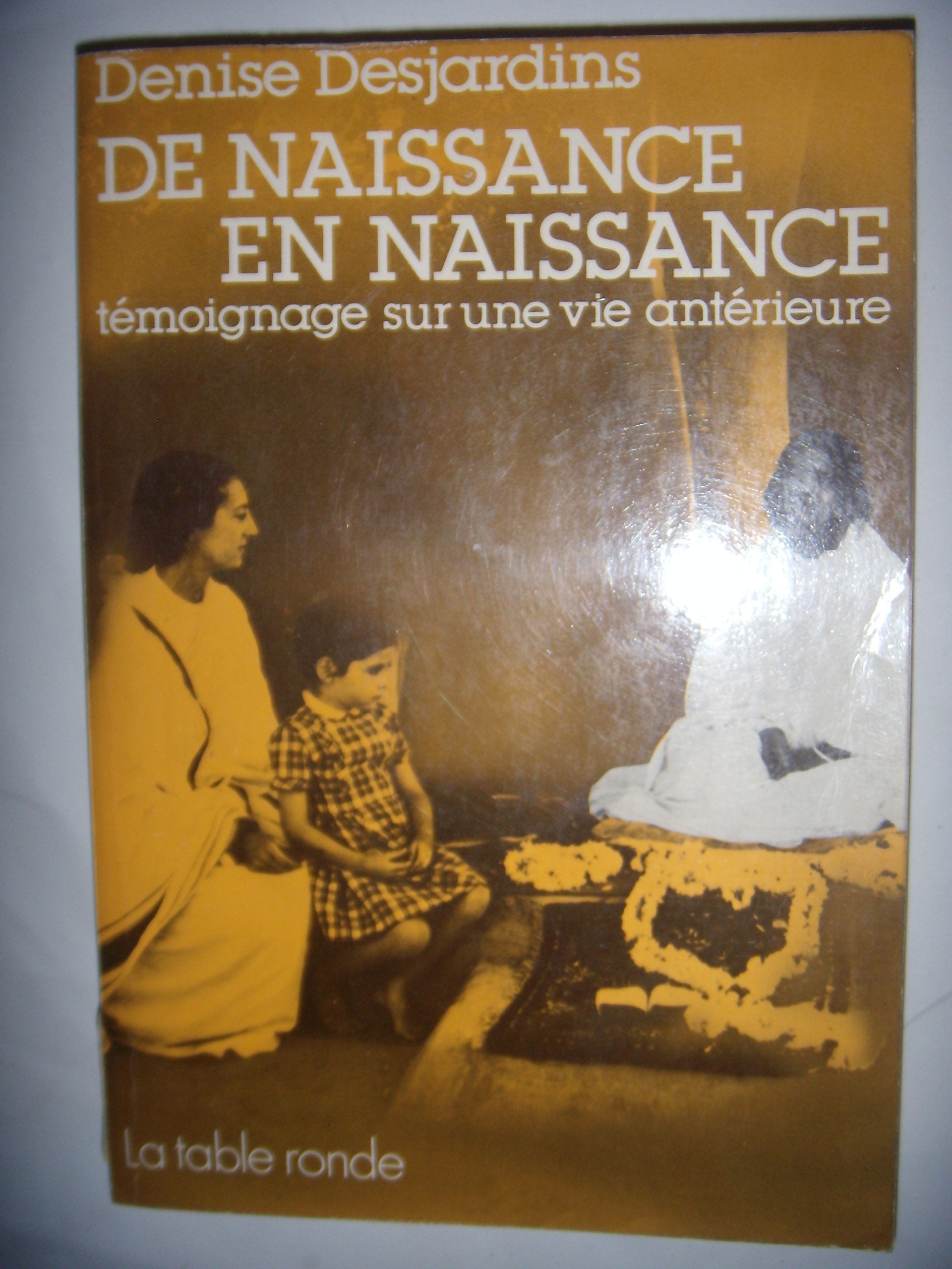 De naissance en naissance: Témoignage sur une vie antérieure Contemporary literature