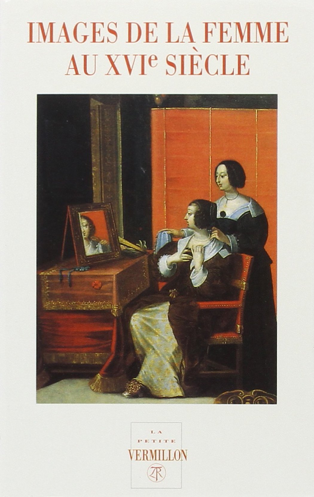 Images de la femme au XVIᵉ siècle book