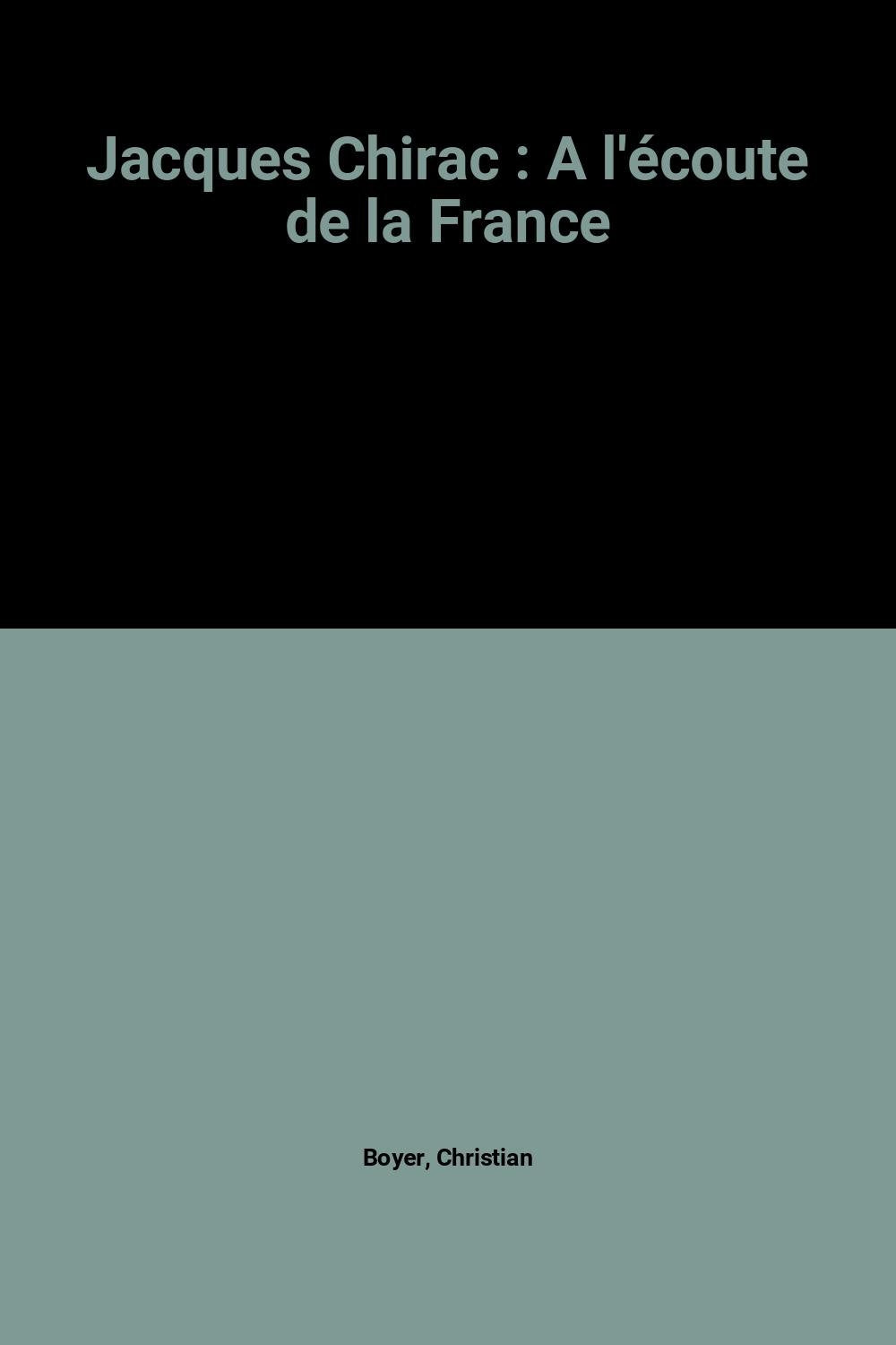 Jacques Chirac: À l'écoute de la France Contemporary literature