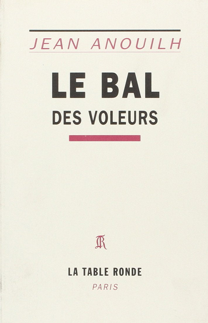 Le bal des voleurs: Comédie-ballet (1932) book