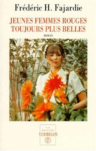 Jeunes femmes rouges toujours plus belles Contemporary literature