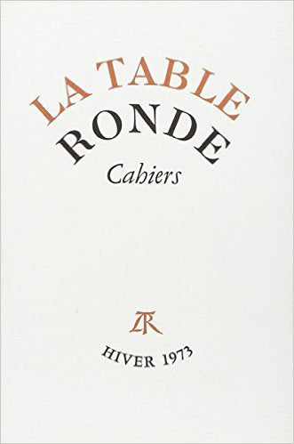 Cahiers de la Table ronde, hiver 1973 book