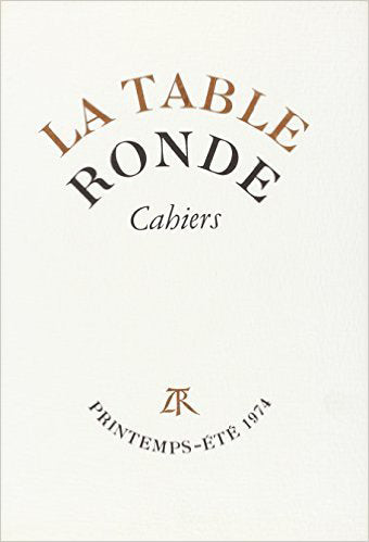 Cahiers de la Table ronde, printemps-été 1974 book