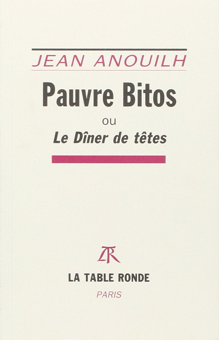 Pauvre Bitos ou Le dîner de têtes Contemporary literature