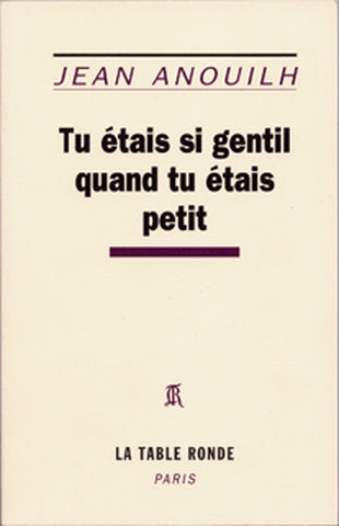 Tu étais si gentil quand tu étais petit book
