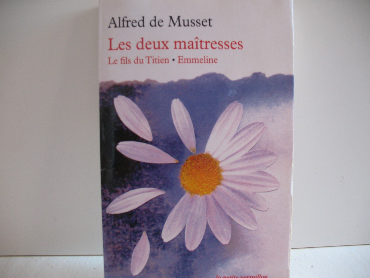 Les deux maîtresses/Le fils du Titien/Emmeline Contemporary literature