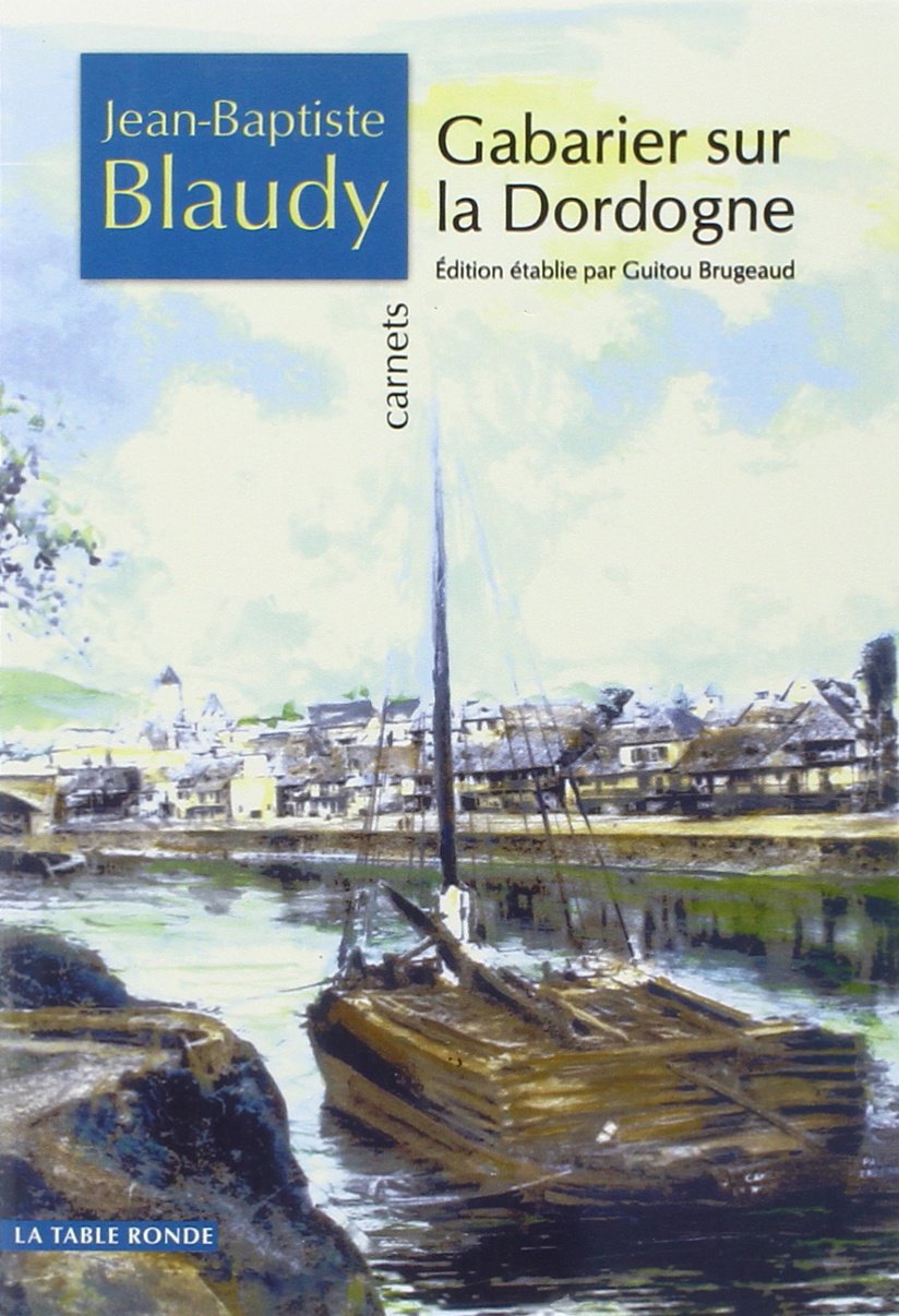 Gabarier sur la Dordogne book