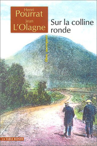 Sur la colline ronde : films auvergnats Contemporary literature
