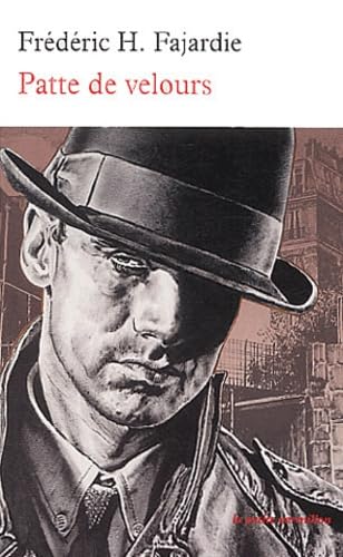 Patte de velours: Roman noir Contemporary literature