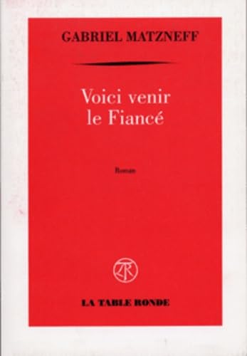 Voici venir le Fiancé Contemporary literature