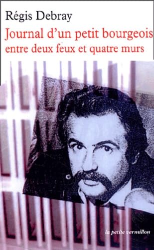 Journal d'un petit bourgeois entre deux feux et quatre murs Contemporary literature