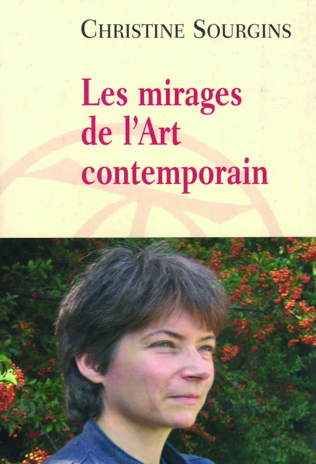 Les mirages de l'art contemporain Books