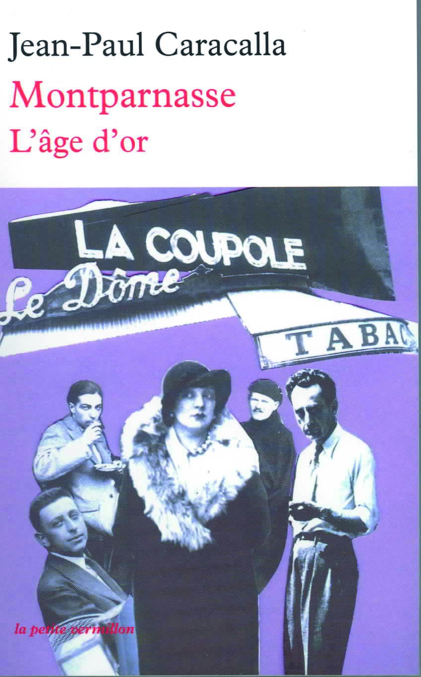 Montparnasse: L'âge d'or Books