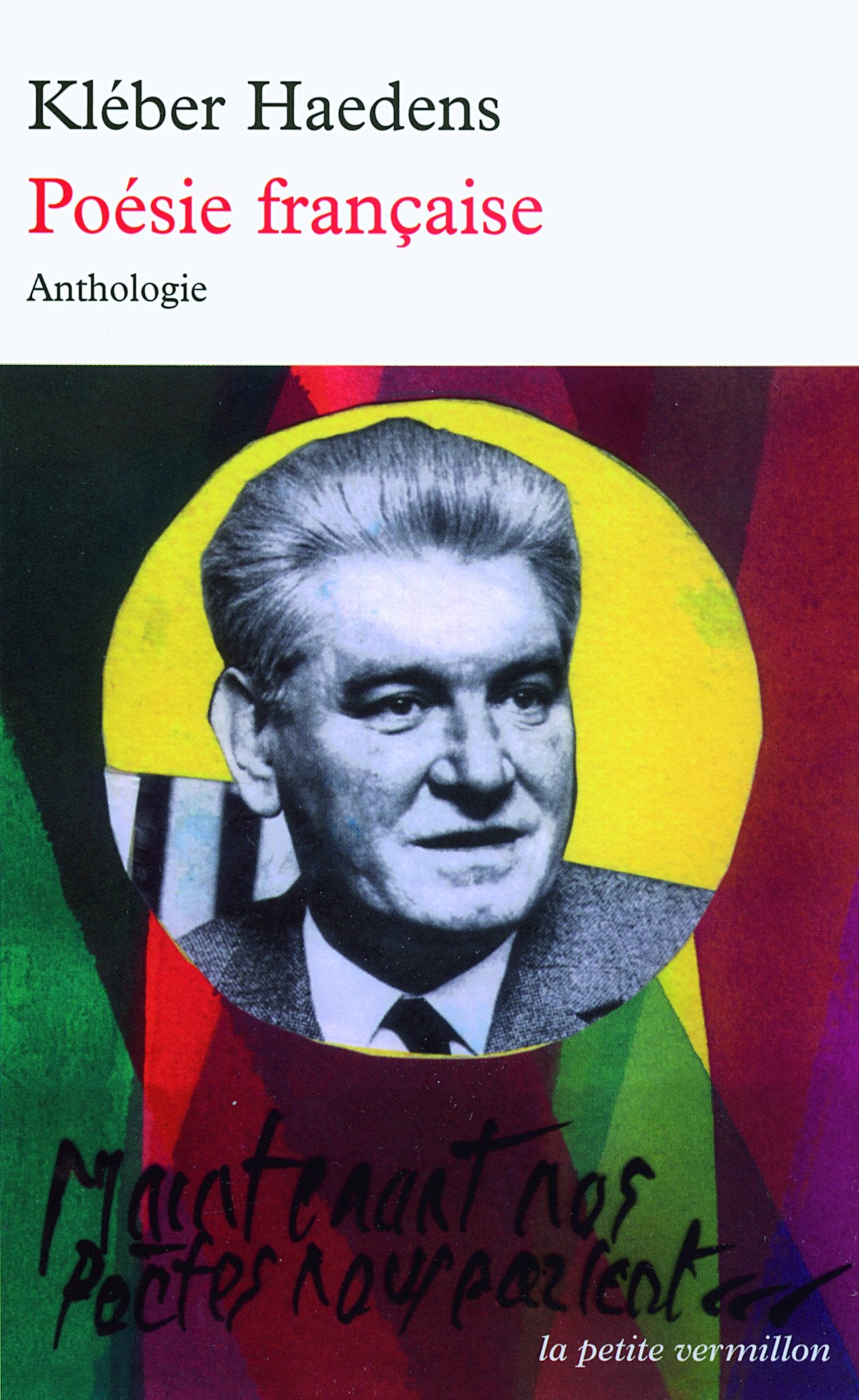 Poésie française: Une anthologie Contemporary literature