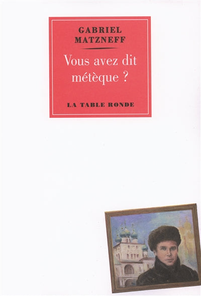 Product Image: Vous avez dit métèque ?