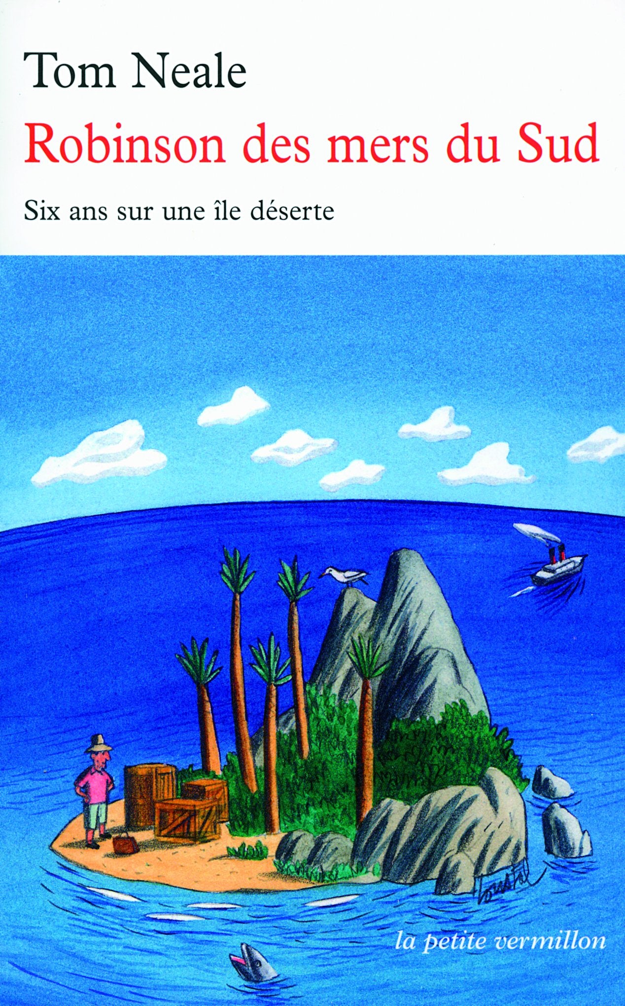 Robinson des mers du Sud: Six ans sur une île déserte Books