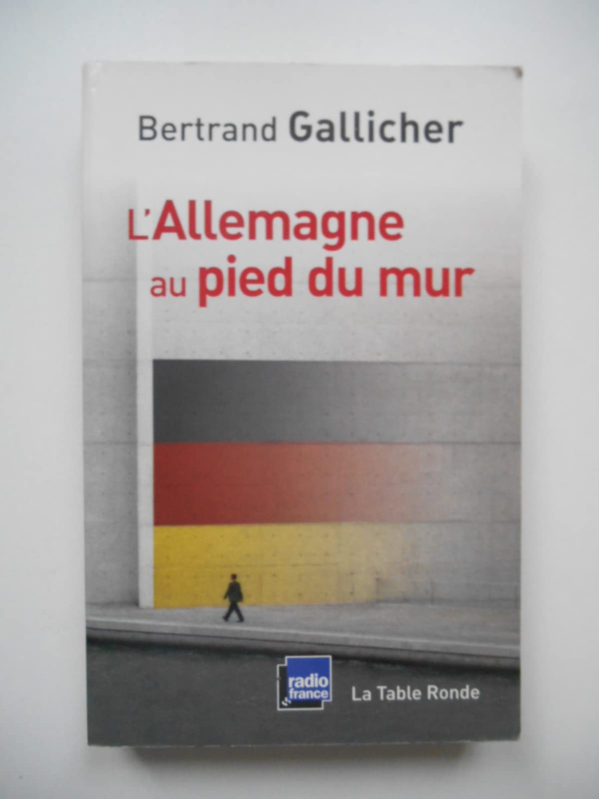 L'Allemagne au pied du mur Books