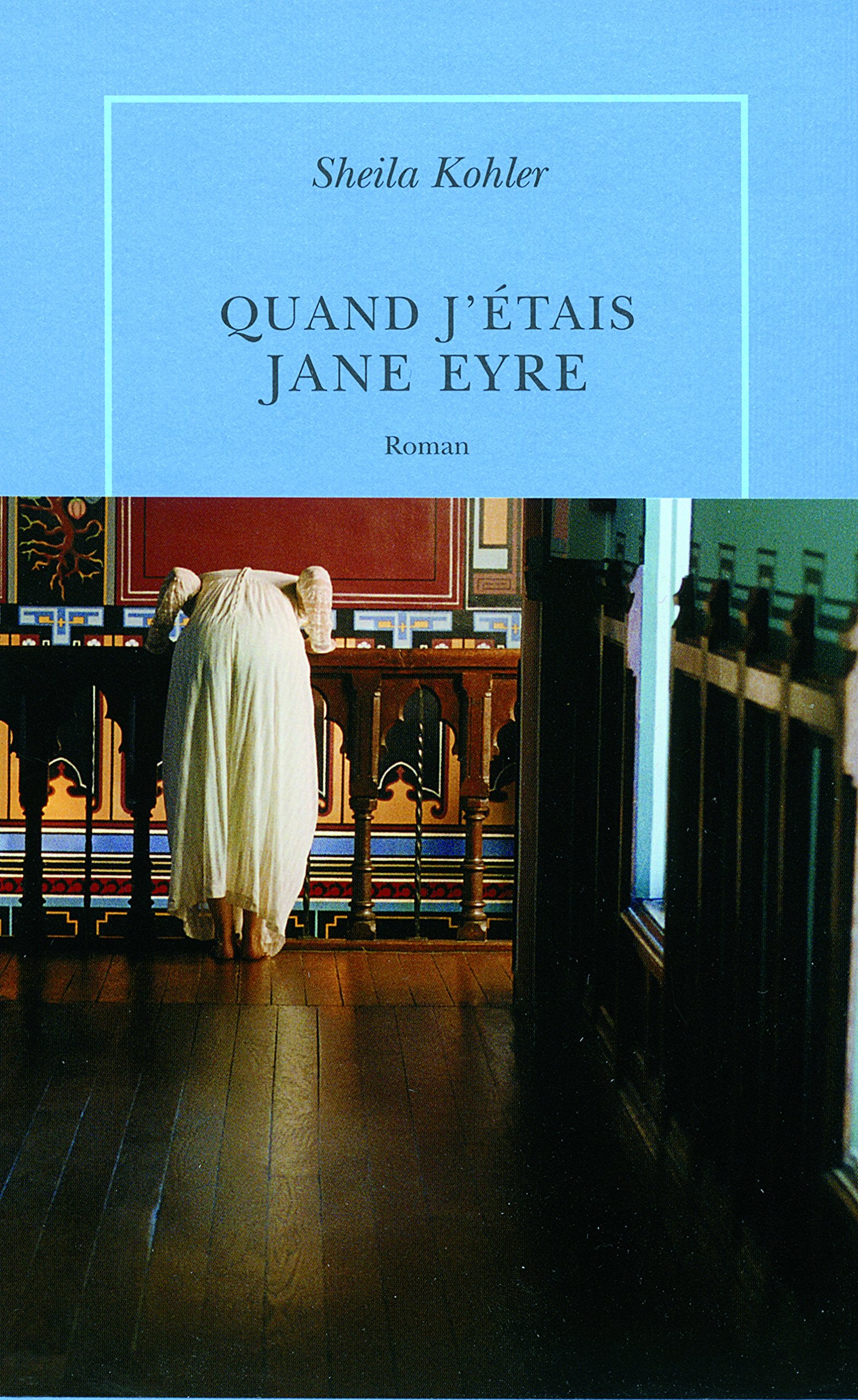 Quand j'étais Jane Eyre Contemporary literature
