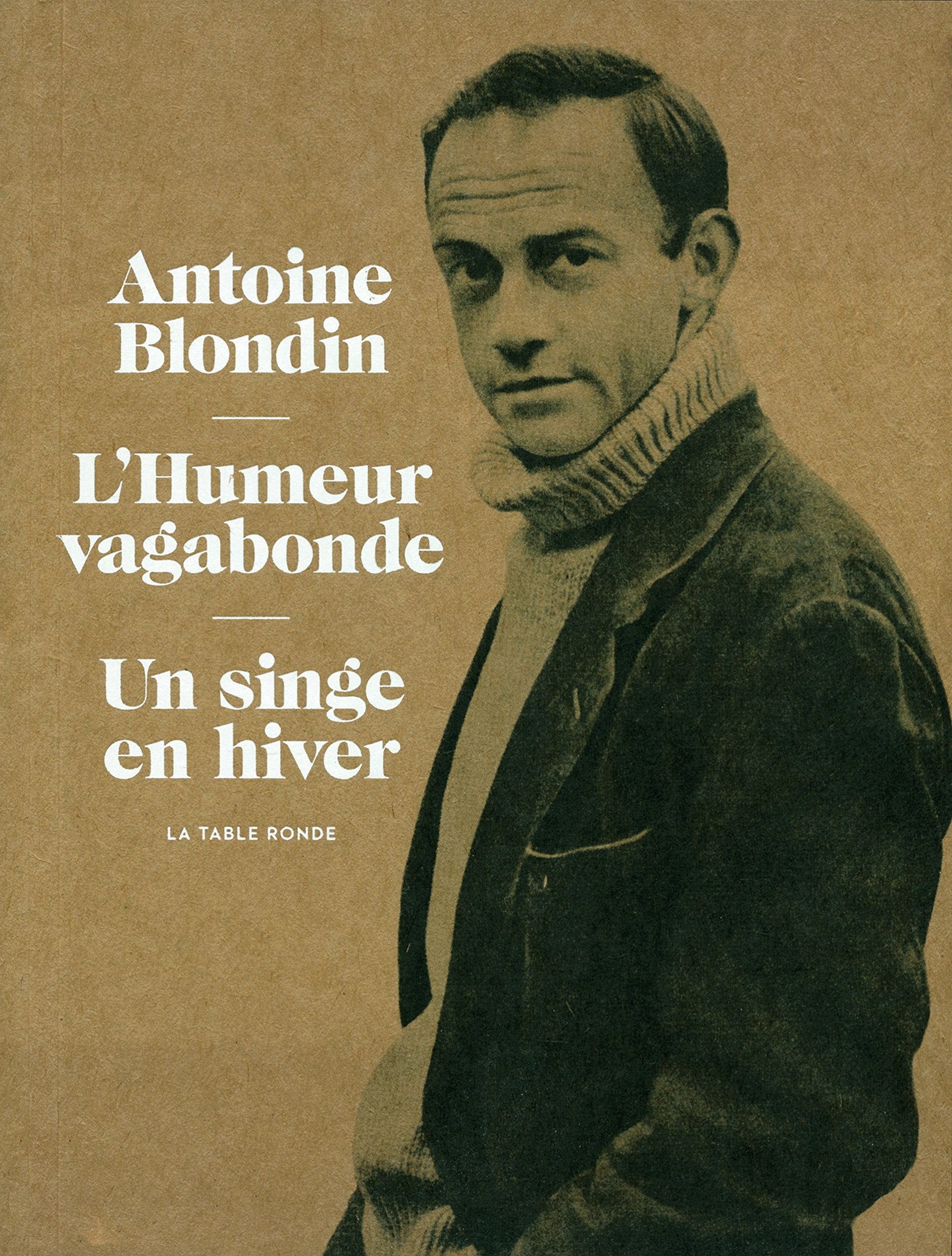 L'Humeur vagabonde - Un singe en hiver Contemporary literature