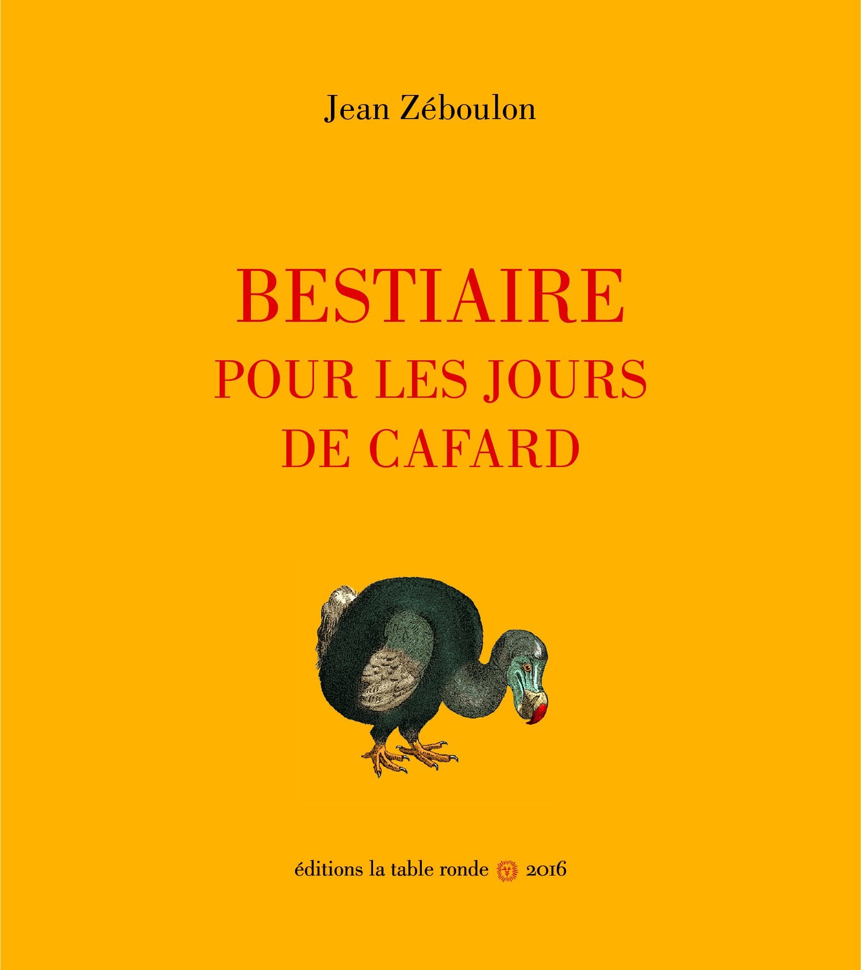 Bestiaire pour les jours de cafard Essays & Short Stories