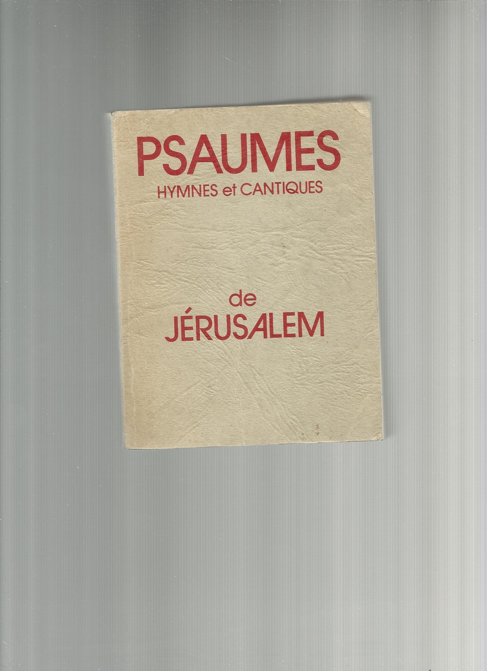 Psaumes, hymnes et cantiques de Jérusalem Books