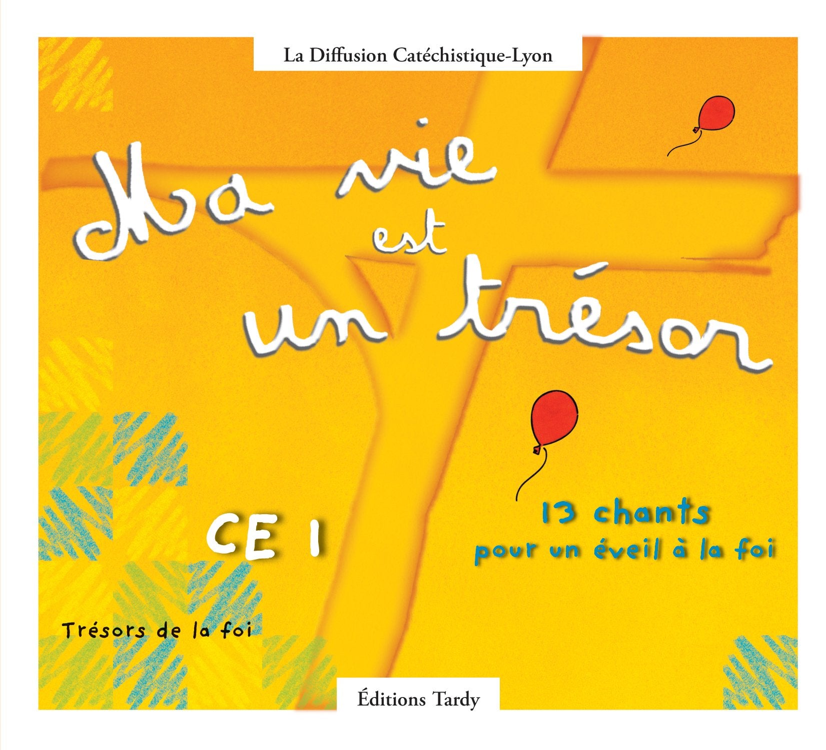 Ma vie est un trésor CE1: carnet de chants book