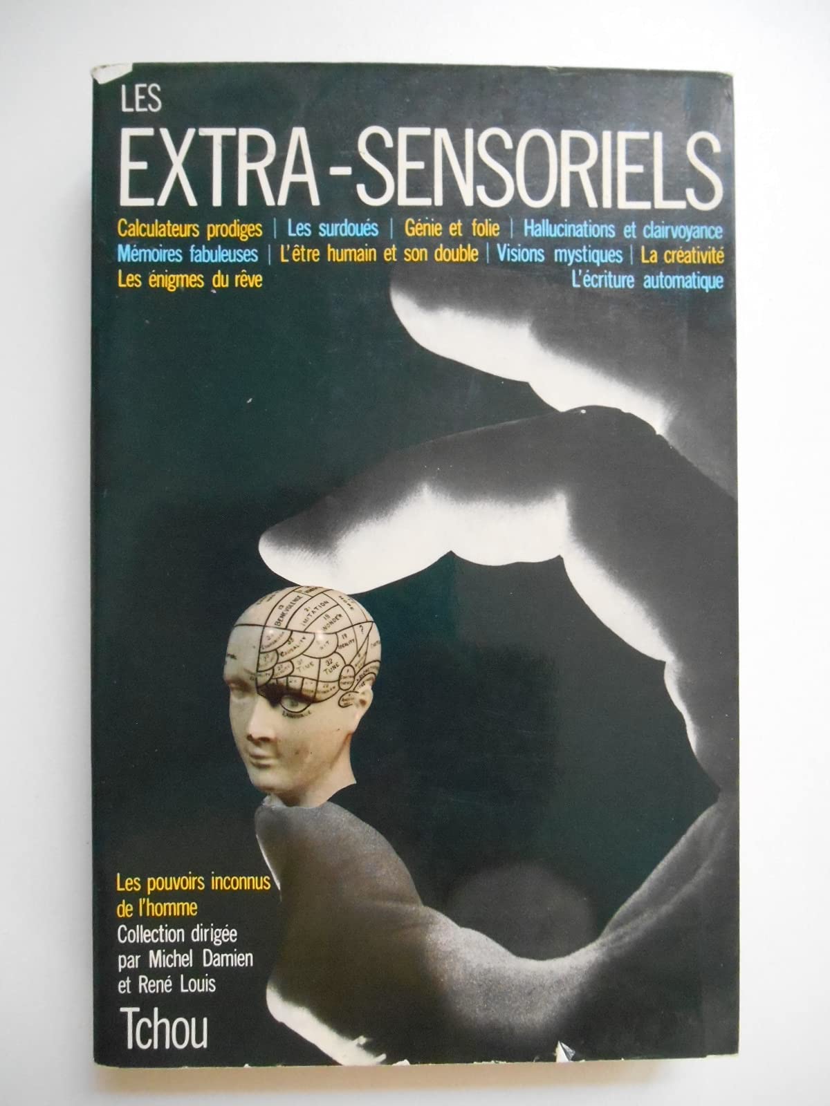 Les pouvoirs inconnus de l'homme : Les Extra-sensoriels book