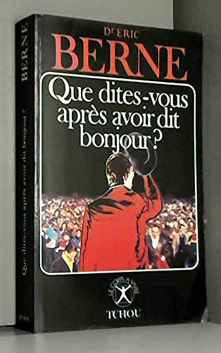 Que dites-vous après avoir dit bonjour ? book