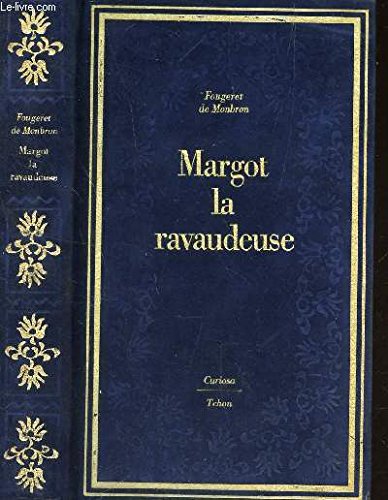 MARGOT LA RAVAUDEUSE / collection Curiosa. Books