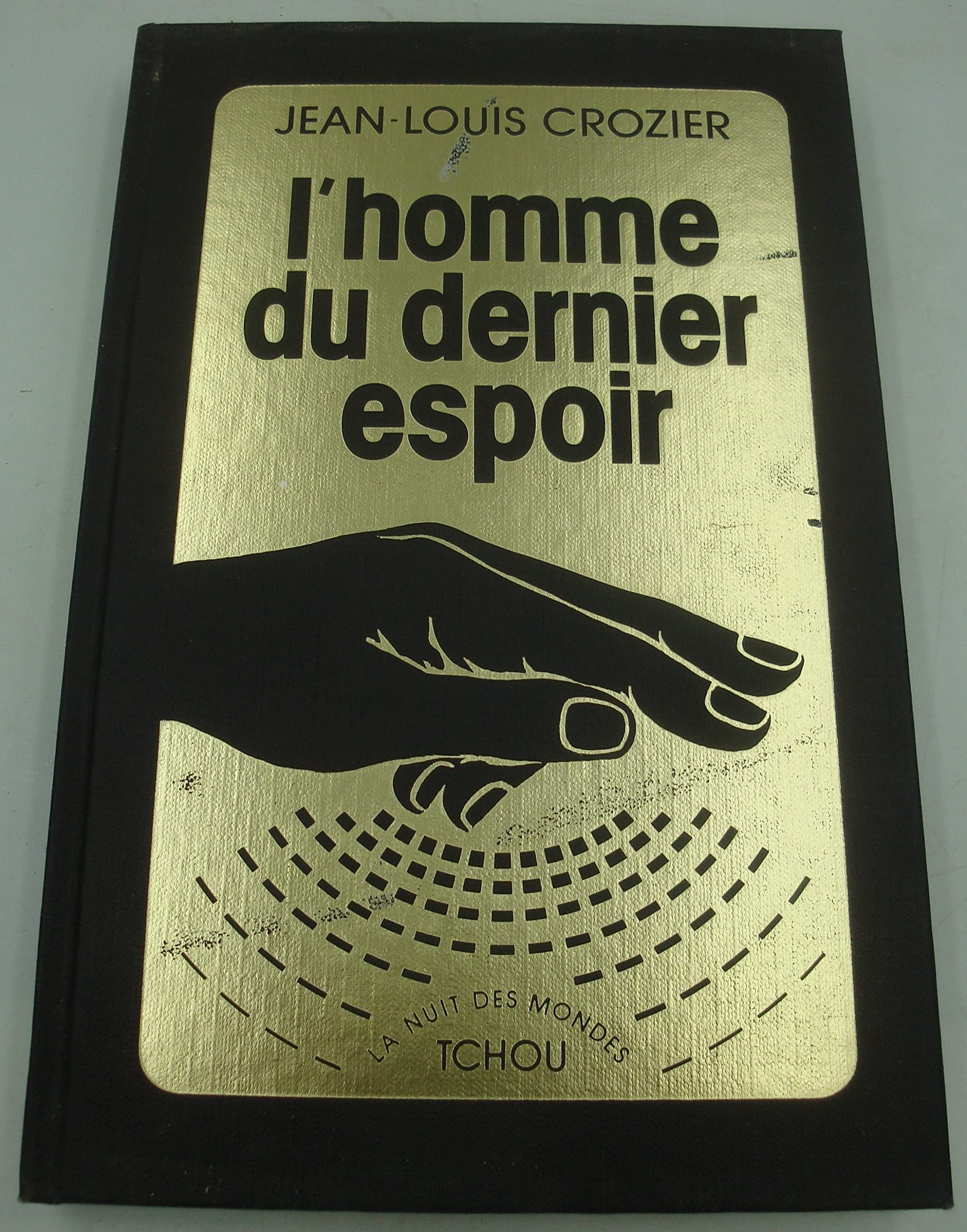 L'homme du dernier espoir book
