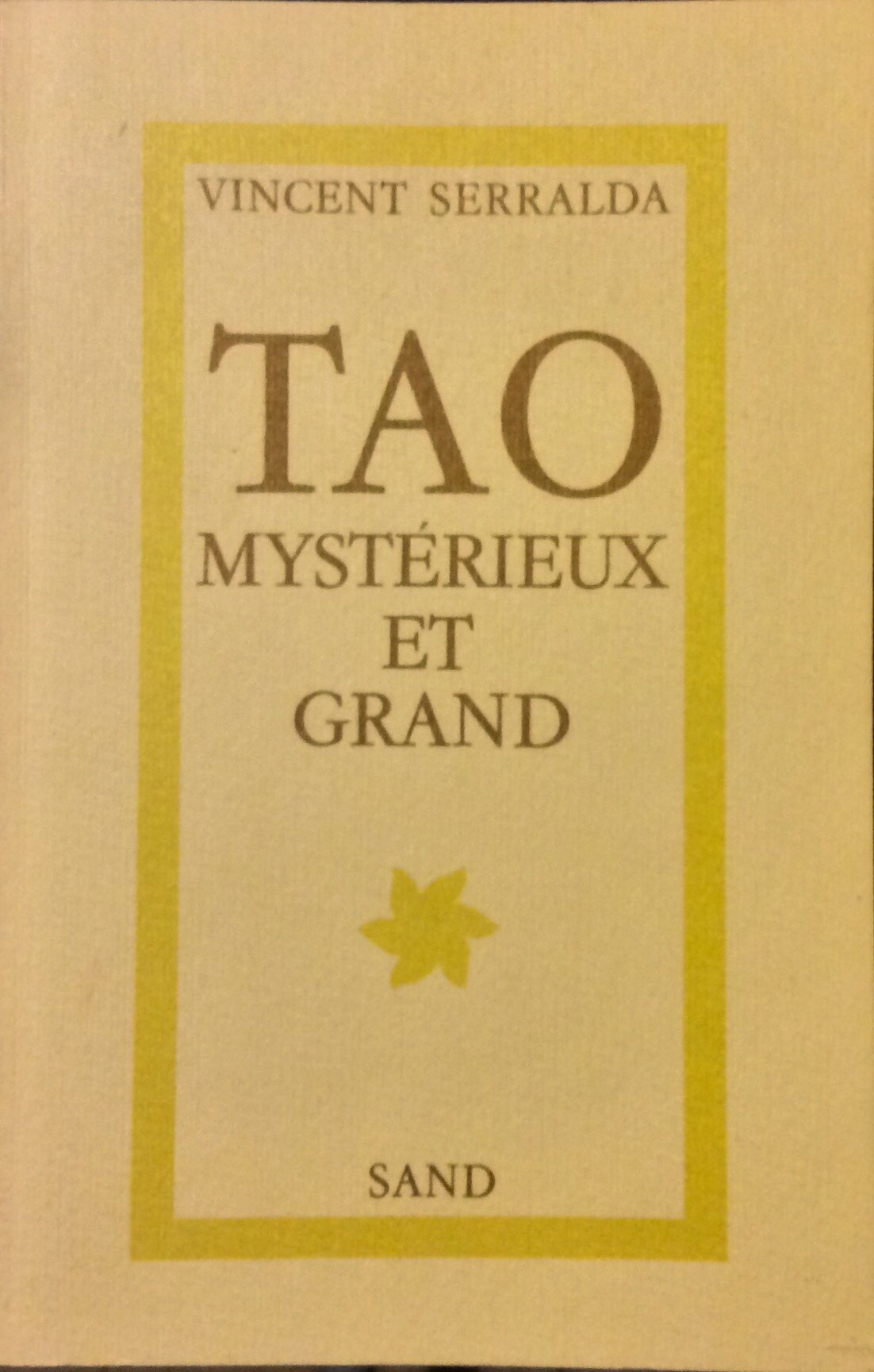 Tao mystérieux et grand Books