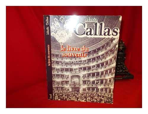Maria callas / le livre du souvenir book