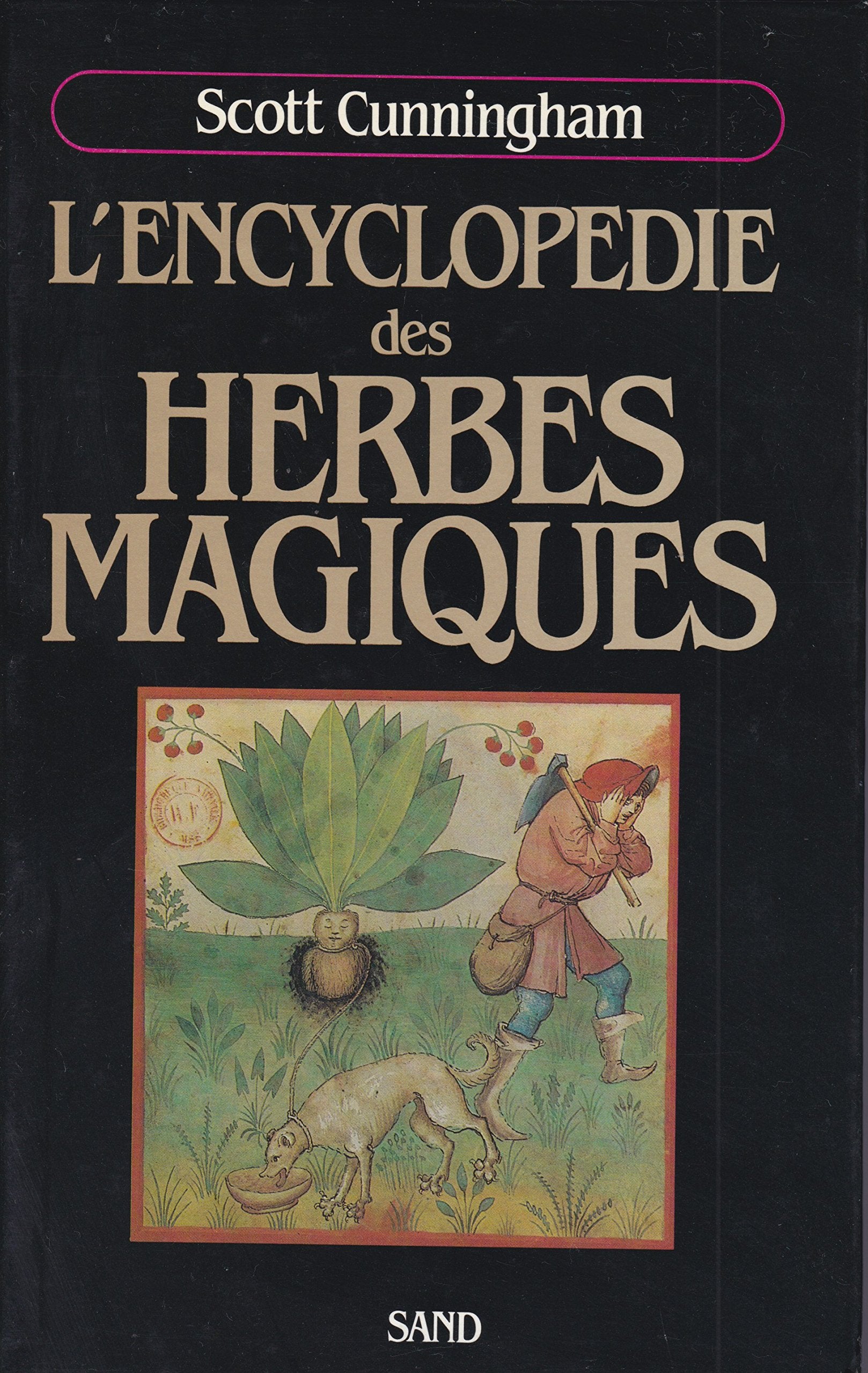 L'encyclopédie des herbes magiques (Divers Esoteris) Books