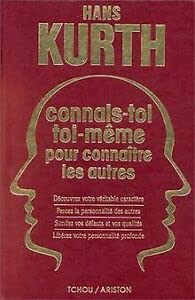 Connais-Toi Toi-Meme Pour Connaitre Les Autres Books