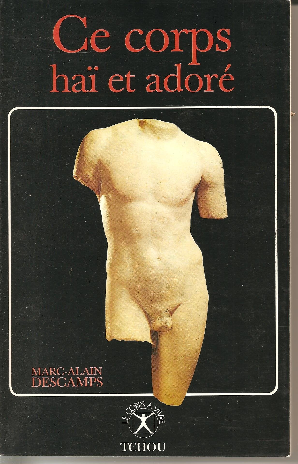 Ce corps haï et adoré Books