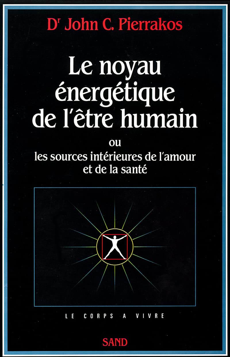 Le noyau énergétique de l'être humain book