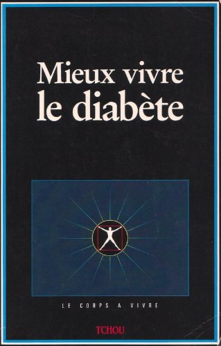 Mieux vivre le diabète book