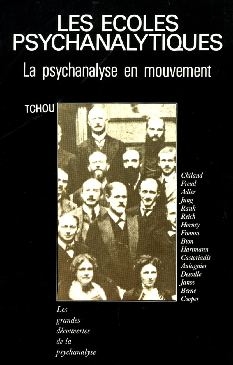 Les écoles psychanalytiques - La psychanalyse en mouvement book