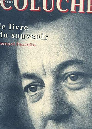 Coluche: Le livre du souvenir Books
